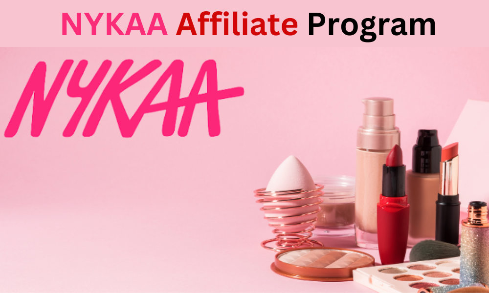 Nykaa Affiliate Program