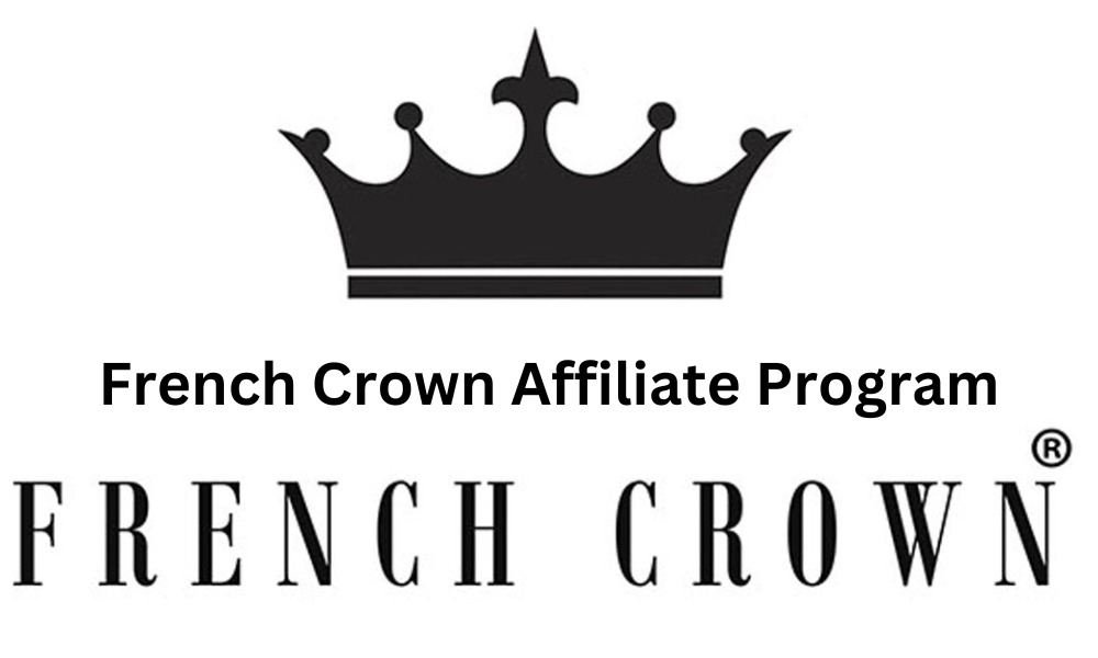 French Crown Affiliate Program