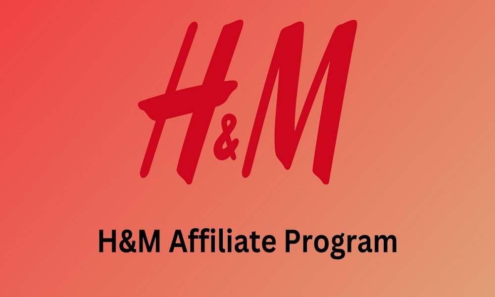 H&M Affiliate Program