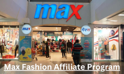 Max Fashion Affiliate Program